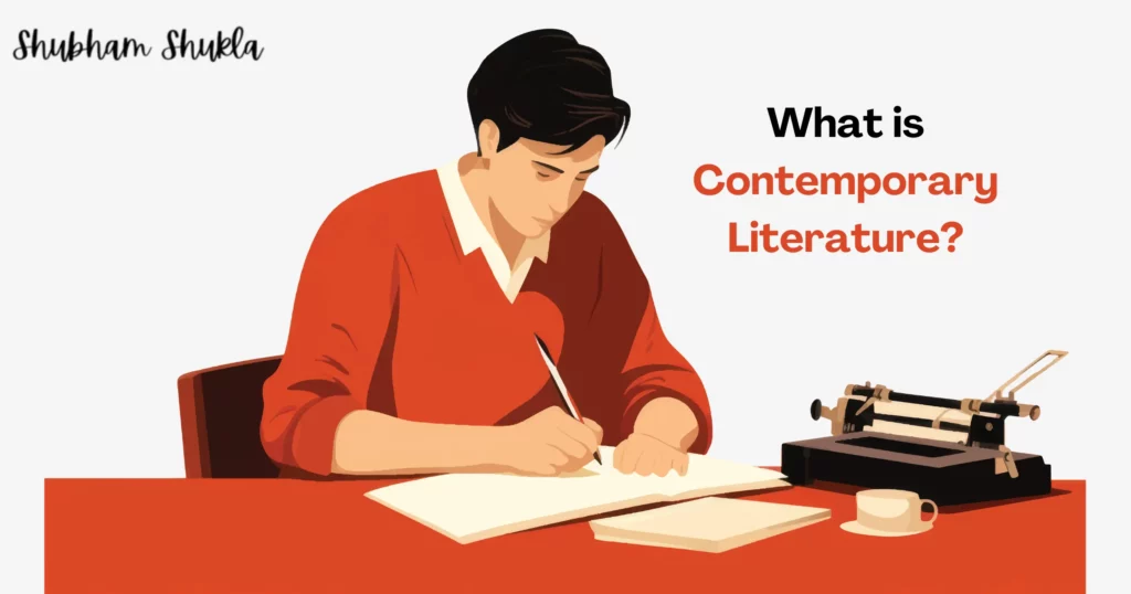 What is Contemporary Literature_ Trends in Contemporary Literature