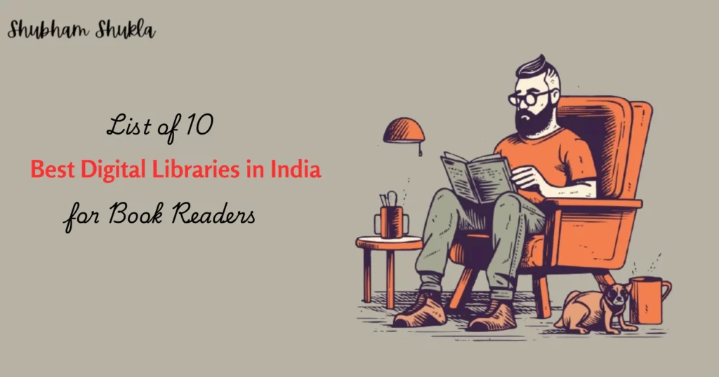 List of 10 Best Digital Libraries in India for Book Readers