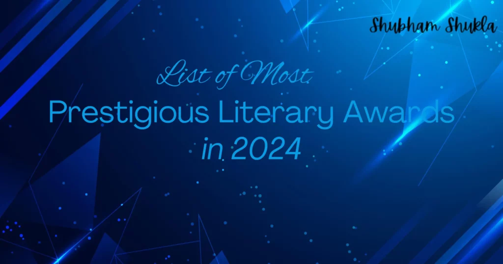 List of 15 Prestigious Literary Awards in 2024