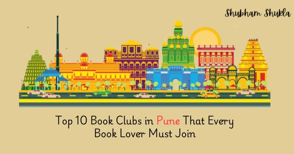 Top 10 Book Clubs in Pune That Every Book Lover Must Join