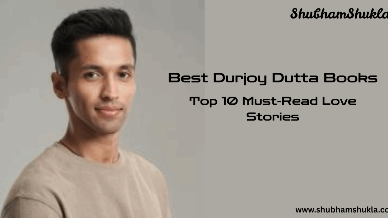 Best Durjoy Dutta Books Top 10 Must-Read Love Stories