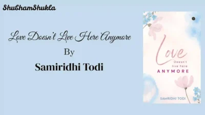 Love Doesn’t Live Here Anymore Book Review Is It Worth the Read in 2025