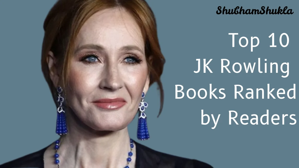 Top 10 JK Rowling Books Ranked by Readers