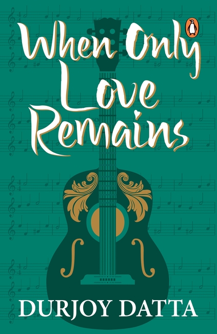 when-only-love-remains-by-durjoy-dutta-books