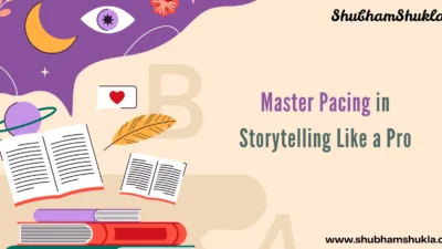 Master Pacing in Storytelling Like a Pro
