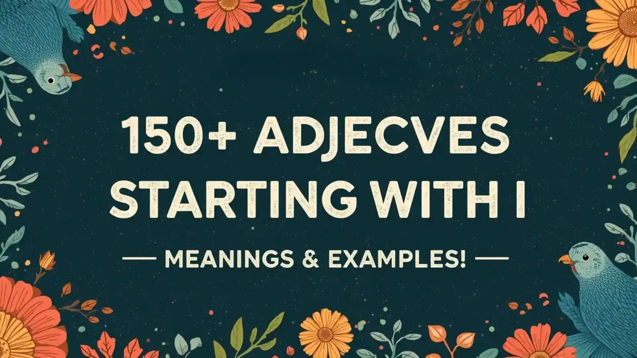 adjectives start with I - shubhamshukla.co